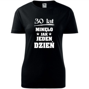 damska koszulka - 30 lat minęło jak jeden dzień