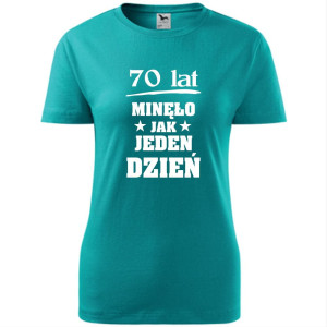 damska koszulka - 70 lat minęło jak jeden dzień
