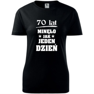 damska koszulka - 70 lat minęło jak jeden dzień