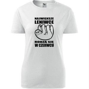 damska koszulka - największe leniwce rodzą się w czerwcu