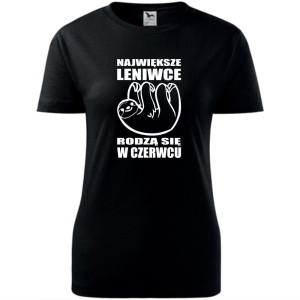 damska koszulka - największe leniwce rodzą się w czerwcu