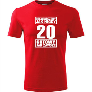 męska koszulka - doświadczony jak nigdy 20 gotowy jak zawsze