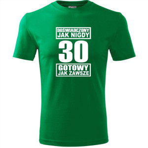 męska koszulka - doświadczony jak nigdy 30 gotowy jak zawsze