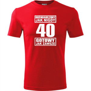 męska koszulka - doświadczony jak nigdy 40 gotowy jak zawsze