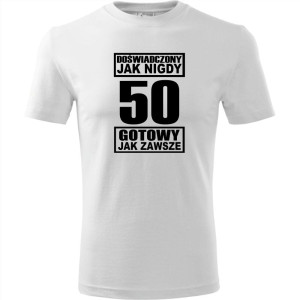 męska koszulka - doświadczony jak nigdy 50 gotowy jak zawsze