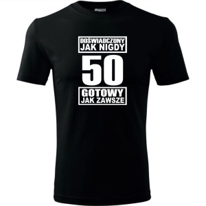 męska koszulka - doświadczony jak nigdy 50 gotowy jak zawsze