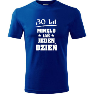 męska koszulka - 30 lat minęło jak jeden dzień