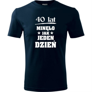 męska koszulka - 40 lat minęło jak jeden dzień
