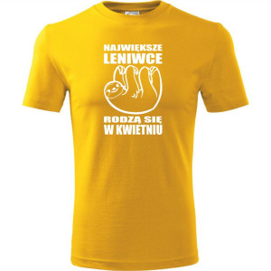 męska koszulka - największe leniwce rodzą się w kwietniu