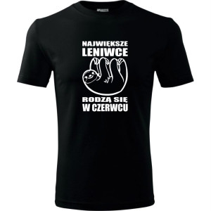 męska koszulka - największe leniwce rodzą się w czerwcu