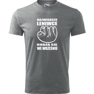 męska koszulka - największe leniwce rodzą się we wrześniu