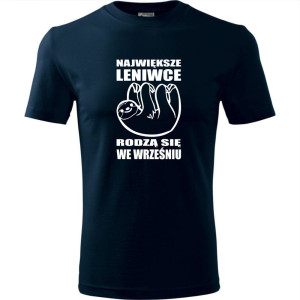 męska koszulka - największe leniwce rodzą się we wrześniu