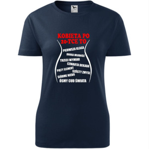 damska koszulka - kobieta po 20-tce to...