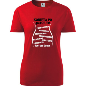 damska koszulka - kobieta po 40-tce to...