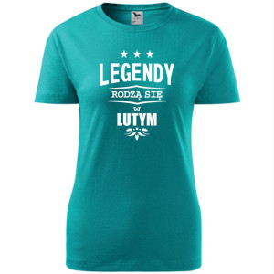 damska koszulka - legendy rodzą się w lutym