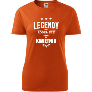 damska koszulka - legendy rodzą się w kwietniu