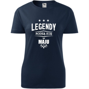 damska koszulka - legendy rodzą się w maju
