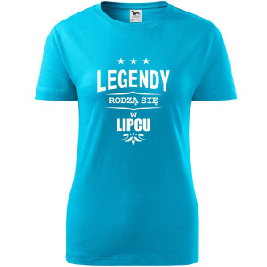 damska koszulka - legendy rodzą się w lipcu