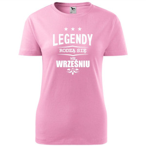 damska koszulka - legendy rodzą się we wrześniu