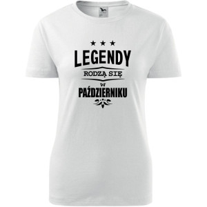damska koszulka - legendy rodzą się w październiku