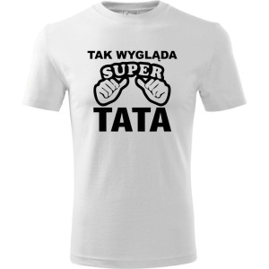 Męska koszulka - Tak wygląda super tata, najnowszy t-shirt dla niego