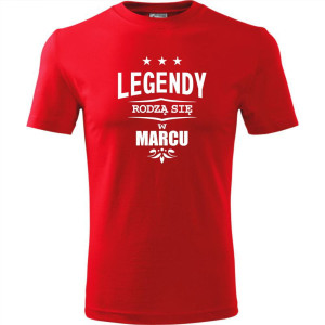 męska koszulka - legendy rodzą się w marcu
