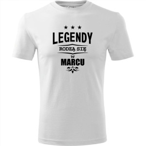 męska koszulka - legendy rodzą się w marcu