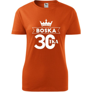 Damska koszulka - boska 30 t-shirt na urodziny dla niej