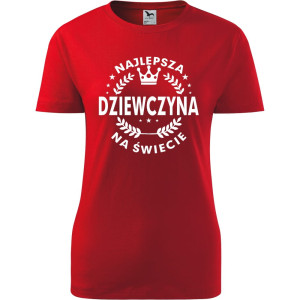 Atrakcyjna Damska koszulka - Najlepsza dziewczyna na świecie