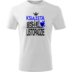 Dziecięca koszulka - Książęta rodzą się w listopadzie