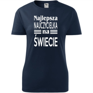 Damska koszulka - Najlepsza nauczycielka everr