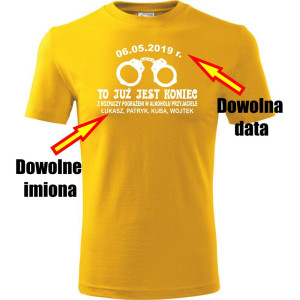 Atrakcyjna męska koszulka - To już jest koniec + dowolne imiona + data - t-shirt na kawalerski pamiątka