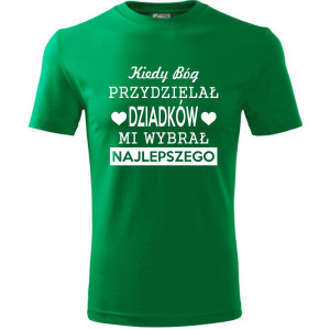 Męska koszulka - Kiedy Bóg przydzielał dziadków, mi wybrał najlepszego