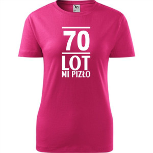 Damska koszulka - 70 lot mi pizło