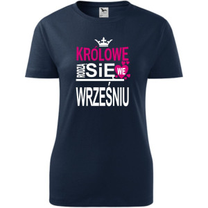 Damska koszulka taliowana - Królowe rodzą się we wrześniu 03