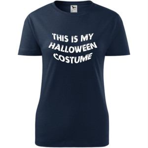 damska koszulka - this is my halloween costume