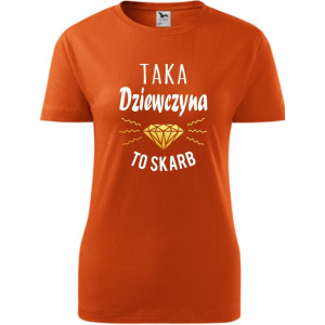 damska koszulka taliowana - taka dziewczyna to skarb