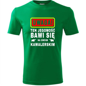 męska koszulka - uwaga! ten jegomość bawi się na swoim kawalerskim