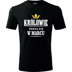 męska koszulka - królowie rodzą się w marcu