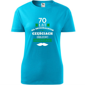 damska koszulka taliowana - 70 lat na oryginalnych częściach, unikatowy egzemplarz