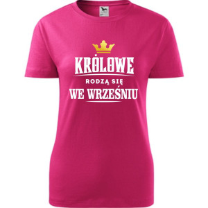 damska koszulka taliowana - królowe rodzą się we wrześniu