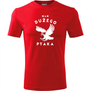 męska koszulka - mam dużego ptaka