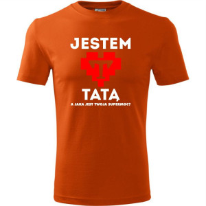 męska koszulka - jestem tatą a jaka jest twoja supermoc?