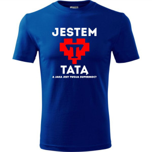 męska koszulka - jestem tatą a jaka jest twoja supermoc?