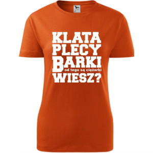 damska koszulka taliowana - klata, plecy, barki- od tego są ciężarki, wiesz?