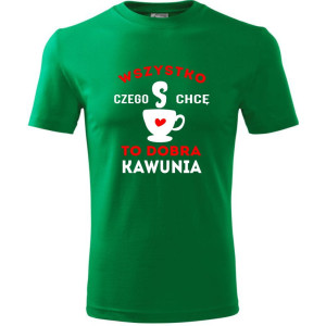 męska koszulka - wszystko czego chcę to dobra kawunia