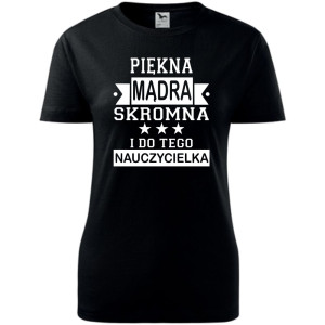 Damska koszulka - Piękna, mądra nauczycielka