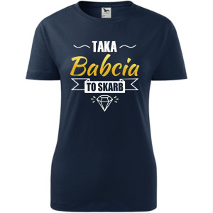 Damska koszulka - Taka babcia to skarb - t-shirt na prezent urodziny dla babci dzień babci