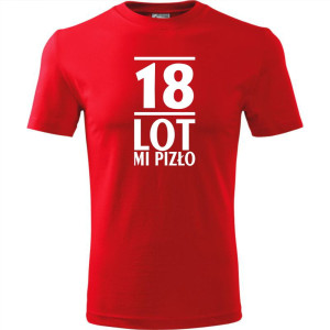 Męska koszulka - 18 lot mi pizło