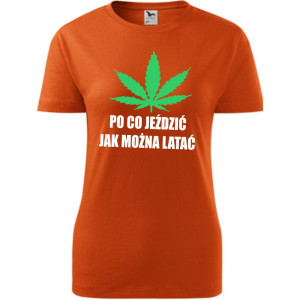 Damska koszulka taliowana - Po co jeździć jak można latać
